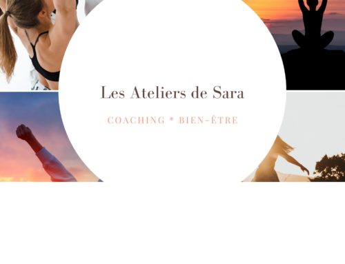 Les Ateliers de Sara : Le Rdv mensuel en présentiel ou en visio